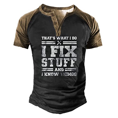 That's What I Do I Fix Stuff and I Know Things T-Shirt Herren Brief Grafik Farbblock Henley Hemd Casual Mode V Ausschnitt Knopf Hemden von INDIRAN