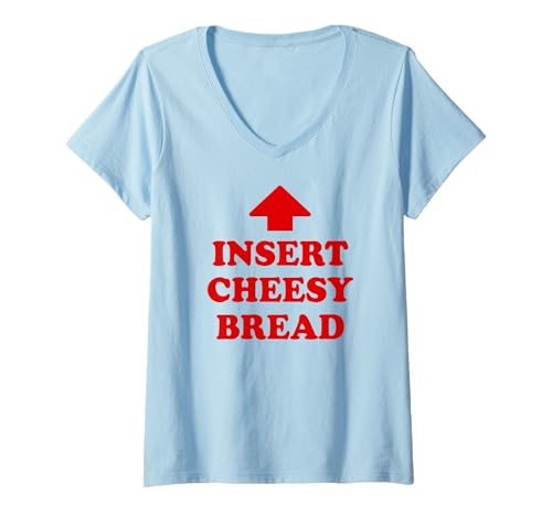 Damen Insert Cheesy Bread T-Shirt mit V-Ausschnitt Damen Insert Cheesy Bread T-Shirt mit V-Ausschnitt von INSERT CHEESY BREAD