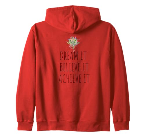 MOTIVATIONAL DREAM BELIEVE ACHIEVE ACHIEVE POSITIVE DAMEN Kapuzenjacke MOTIVATIONAL DREAM BELIEVE ACHIEVE ACHIEVE POSITIVE DAMEN Kapuzenjacke von INSPIRATIONAL POSITIVE BOTANICAL FLORAL PHRASES