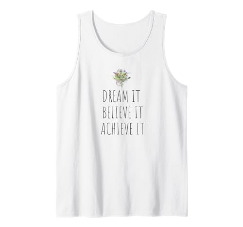 MOTIVATIONAL DREAM BELIEVE ACHIEVE ACHIEVE POSITIVE DAMEN Tank Top MOTIVATIONAL DREAM BELIEVE ACHIEVE ACHIEVE POSITIVE DAMEN Tank Top von INSPIRATIONAL POSITIVE BOTANICAL FLORAL PHRASES