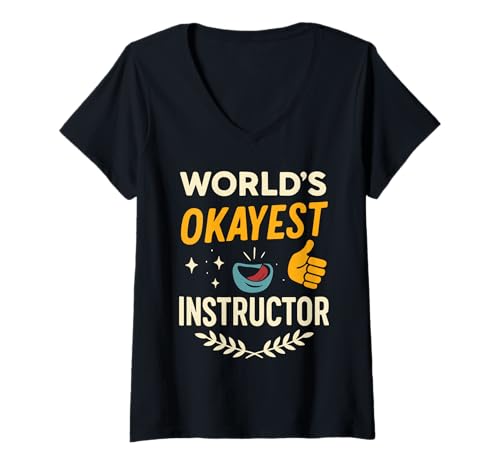 Damen World's Okayest Instructor T-Shirt für Lehrer T-Shirt mit V-Ausschnitt Damen World's Okayest Instructor T-Shirt für Lehrer T-Shirt mit V-Ausschnitt von INSTRUCTOR Designs By ShirtZilla