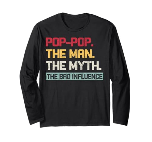 Vintage Pop The Man The Myth The Bad Influence Retro Langarmshirt von INTO THE AM