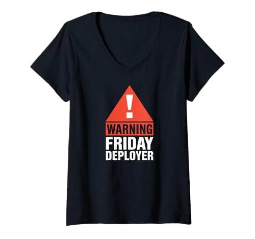 Damen IT Joke Warning Friday Deployer Developer Devops T-Shirt mit V-Ausschnitt von IT Joke Warning Friday Deployer Developer Humor
