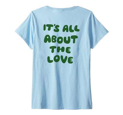 Damen IT’S All About The Love X Liebe Selbstliebe - Backprint T-Shirt mit V-Ausschnitt von IT’S ALL ABOUT THE LOVE X The Love & Selflove Club