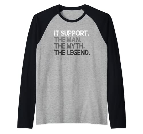 IT Support The Man Myth Legend Geschenk Raglan IT Support The Man Myth Legend Geschenk Raglan von IT Support Gifts