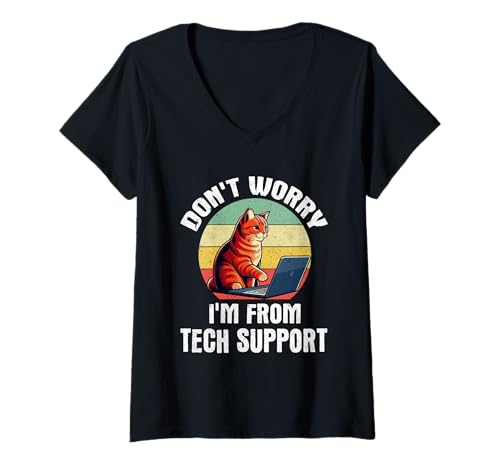 Damen Keine Sorge, ich komme vom technischen Support Cat Tech Engineer IT Guy T-Shirt mit V-Ausschnitt Damen Keine Sorge, ich komme vom technischen Support Cat Tech Engineer IT Guy T-Shirt mit V-Ausschnitt von IT Tech Enthusiast Cat Lover Software Technician