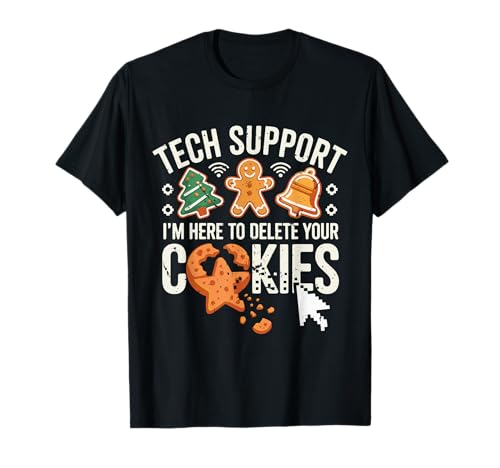 Der technische Support für Weihnachten ist Hier, um Cookies zu löschen. Weihnachten, Herren, Damen T-Shirt Der technische Support für Weihnachten ist Hier, um Cookies zu löschen. Weihnachten, Herren, Damen T-Shirt von IT Tech Support I'm Here To Delete Your Cookies