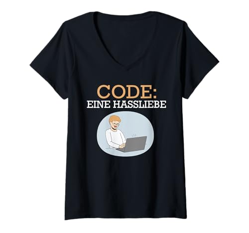 Damen Coder Code EINE HASSLIEBE LUSTIG Computer Science T-Shirt mit V-Ausschnitt von ITler Shirt Informatik Nerd Computer Science Coder