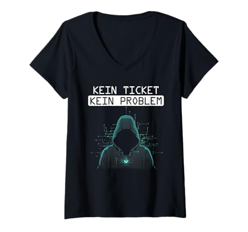 Damen Informatik KEIN Ticket KEIN Problem LUSTIGES Nerd Computer T-Shirt mit V-Ausschnitt von ITler Shirt Informatik Nerd Computer Science Coder