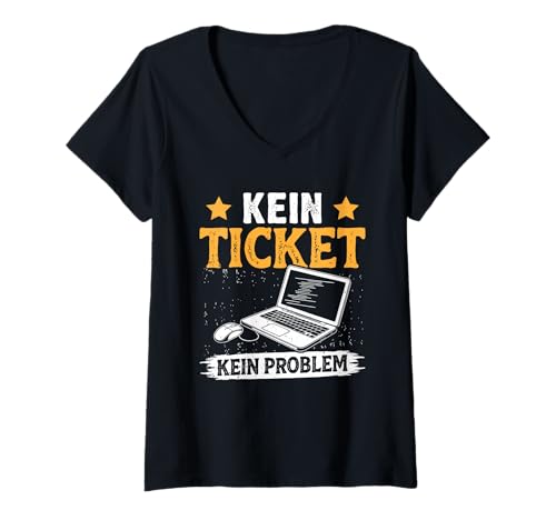 Damen Nerd Computer KEIN Ticket KEIN Problem LUSTIG Science Coder T-Shirt mit V-Ausschnitt von ITler Shirt Informatik Nerd Computer Science Coder