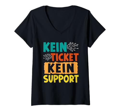 Damen Nerd Computer KEIN Ticket KEIN Problem LUSTIG Science Coder T-Shirt mit V-Ausschnitt von ITler Shirt Informatik Nerd Computer Science Coder