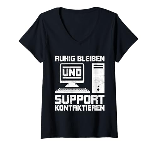 Damen Science Coder RUHIG BLEIBEN UND Support KOTAKT Nerd Computer T-Shirt mit V-Ausschnitt von ITler Shirt Informatik Nerd Computer Science Coder