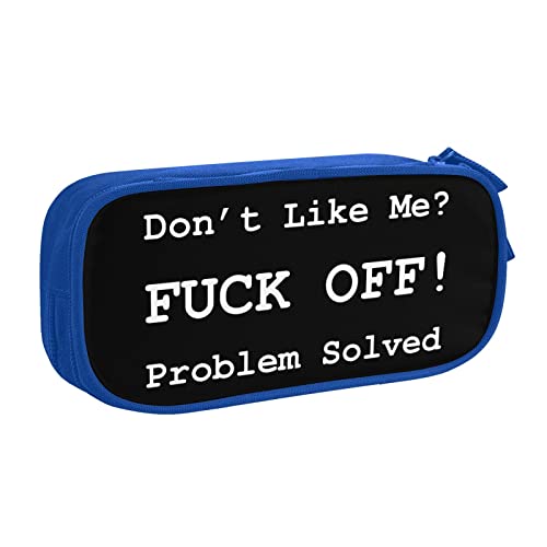 IUBBKI Dont Like Me, Off, Problem Solved Pencil Bag Large Capacity Double Layer Office School Tragbares Federmäppchen von IUBBKI