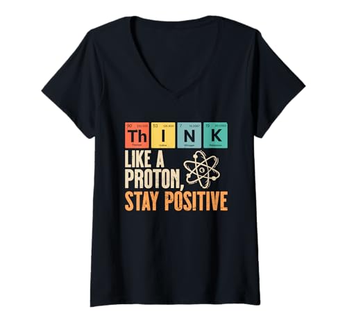 Damen Denke wie EIN Proton Bleib positiv Lustig Wissenschaft Lustig T-Shirt mit V-Ausschnitt von IVRY