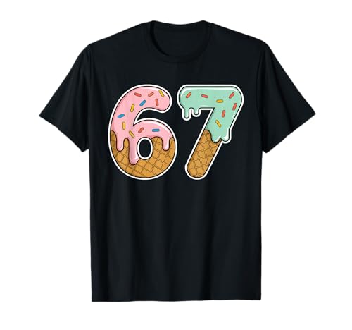 67 Eiscreme 67 Meme Funny Six Seven Gen Alpha Herren Damen 67 T-Shirt 67 Eiscreme 67 Meme Funny Six Seven Gen Alpha Herren Damen 67 T-Shirt von Ice Cream 67 Six Seven 67 Meme Gen Alpha 67 Shirt