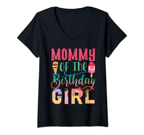 Damen Mommy of The Birthday Girl Mom Ice cream Birthday Girl T-Shirt mit V-Ausschnitt Damen Mommy of The Birthday Girl Mom Ice cream Birthday Girl T-Shirt mit V-Ausschnitt von Ice cream Birthday Family Matching Birthday Girl