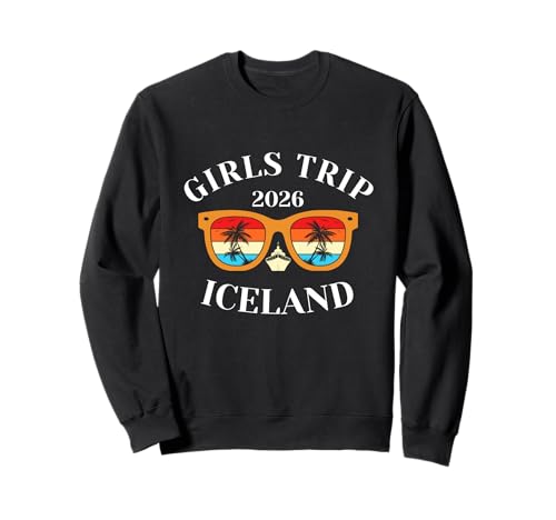 Girls Trip 2026 Island Spring Break 2026 Cruise Vacation Tr Sweatshirt Girls Trip 2026 Island Spring Break 2026 Cruise Vacation Tr Sweatshirt von Iceland Spring Break Attire T-Shirts