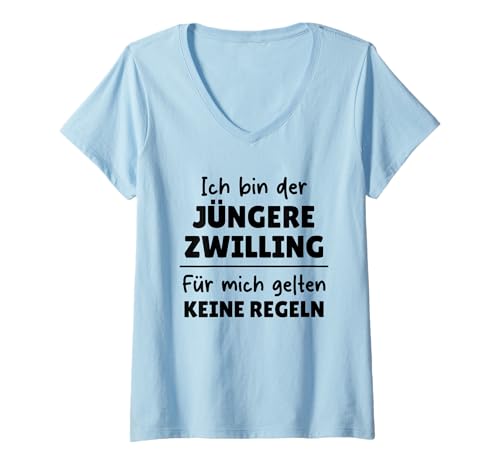 Damen Ich Bin Der Jüngere Zwilling Für Mich Gelten Keine Regeln T-Shirt mit V-Ausschnitt Damen Ich Bin Der Jüngere Zwilling Für Mich Gelten Keine Regeln T-Shirt mit V-Ausschnitt von Ich Bin Der Ältere Zwilling Ich Mache Die Regeln