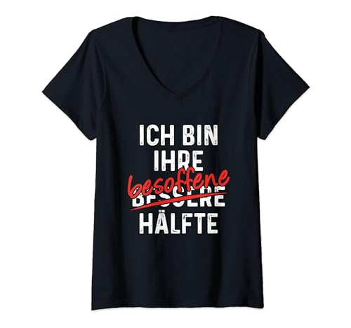 Damen Ich Bin Ihre Besoffene Hälfte Lustiger Spruch Geschenk T-Shirt mit V-Ausschnitt Damen Ich Bin Ihre Besoffene Hälfte Lustiger Spruch Geschenk T-Shirt mit V-Ausschnitt von Ich Bin Ihre Besoffene Hälfte Lustiger Spruch