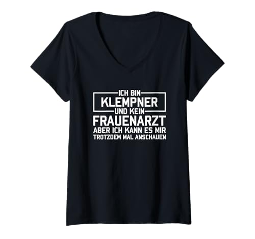 Damen Ich Bin Klempner Und Kein Frauenarzt T-Shirt mit V-Ausschnitt Damen Ich Bin Klempner Und Kein Frauenarzt T-Shirt mit V-Ausschnitt von Ich Bin Mechaniker Und Kein Frauenarzt