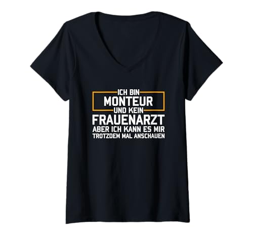 Damen Ich Bin Monteur Und Kein Frauenarzt T-Shirt mit V-Ausschnitt Damen Ich Bin Monteur Und Kein Frauenarzt T-Shirt mit V-Ausschnitt von Ich Bin Monteur Und Kein Frauenarzt