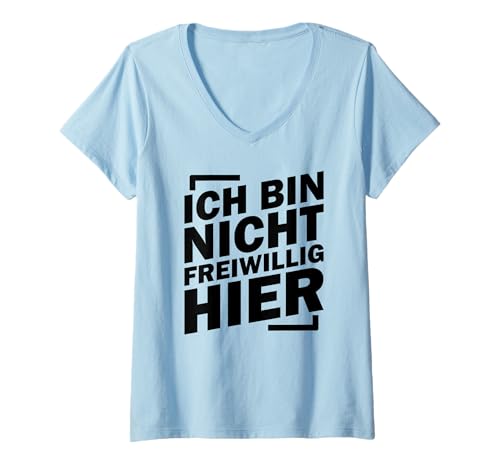 Damen Ich Bin Nicht Freiwillig Hier T-Shirt mit V-Ausschnitt Damen Ich Bin Nicht Freiwillig Hier T-Shirt mit V-Ausschnitt von Ich Bin Nicht Freiwillig Hier
