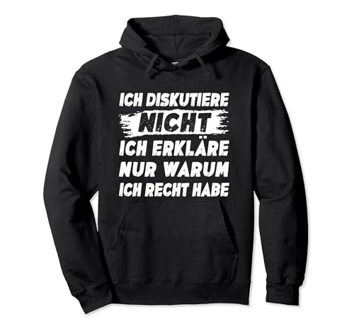 Lustig Herren Sprüche Ich Diskutiere Nicht Ich Erkläre Pullover Hoodie Lustig Herren Sprüche Ich Diskutiere Nicht Ich Erkläre Pullover Hoodie von Ich Diskutiere Nicht Ich Erkläre Warum Recht Habe