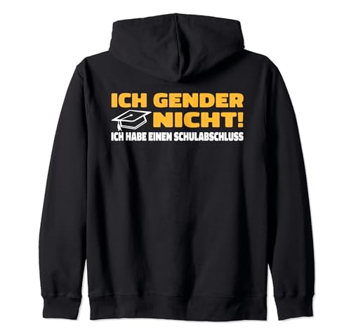 Ich Gender Nicht Ich Habe Einen Schulabschluss damen herren Kapuzenjacke von Ich Gender Nicht Ich Habe Einen Schulabschluss