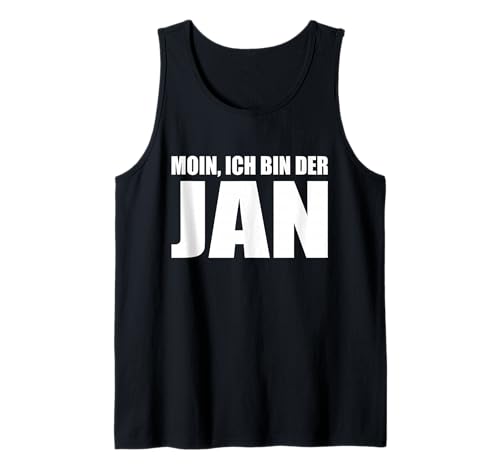 Herren Moin, ich Bin der Jan Tank Top von Ich Heiße Also Bin Ich