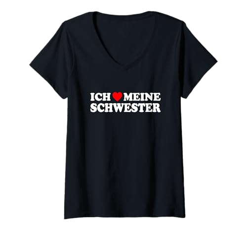 Damen Ich Liebe Meine Schwester T-Shirt mit V-Ausschnitt Damen Ich Liebe Meine Schwester T-Shirt mit V-Ausschnitt von Ich Herz Designs