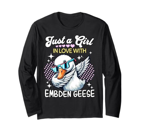 Gans Embden Geese Girl Mädchen Liebt Emdengans Langarmshirt Gans Embden Geese Girl Mädchen Liebt Emdengans Langarmshirt von Ich Liebe Emdengans Designs Für Damen