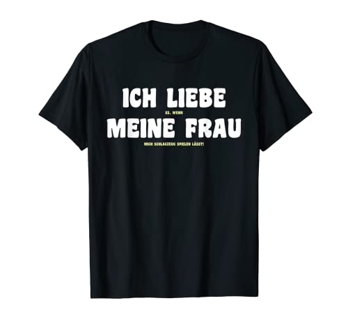 Herren Ich Liebe Es Wenn Meine Frau Mich Schlagzeug Spielen Lässt T-Shirt Herren Ich Liebe Es Wenn Meine Frau Mich Schlagzeug Spielen Lässt T-Shirt von Ich Liebe Meine Frau Outfits Schlagzeuger