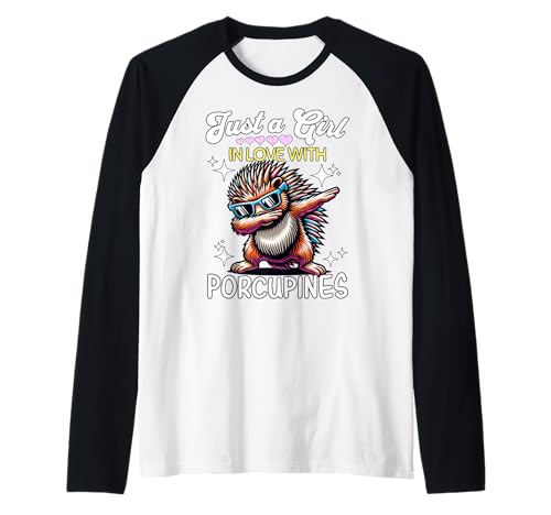 Porcupine Girl Mädchen Liebt Stachelschwein Raglan Porcupine Girl Mädchen Liebt Stachelschwein Raglan von Ich Liebe Stachelschwein Designs Für Damen