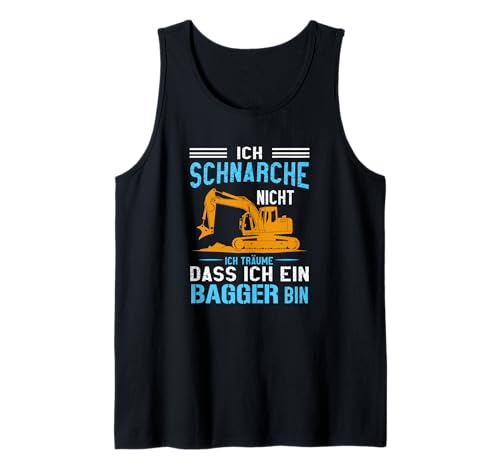 Herren Ich Schnarche Nicht Ich Träume DASS Ich EIN Bagger Bin Tank Top Herren Ich Schnarche Nicht Ich Träume DASS Ich EIN Bagger Bin Tank Top von Ich Schnarche Nicht Ich Träume Bagger Lustig