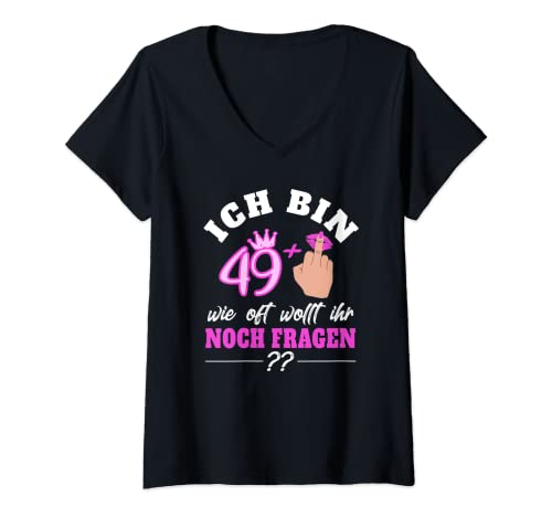 Damen Ich bin 49 + Plus Mittelfinger 50. Geburtstag 50ster 50sten T-Shirt mit V-Ausschnitt Damen Ich bin 49 + Plus Mittelfinger 50. Geburtstag 50ster 50sten T-Shirt mit V-Ausschnitt von Ich bin 49 plus Mittelfinger Geschenk 50 Jahre alt