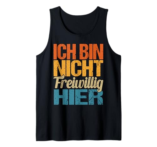 Herren Lustige sarkastische Not Here freiwillige Humor-Party Tank Top Herren Lustige sarkastische Not Here freiwillige Humor-Party Tank Top von Ich bin nicht freiwillig hier Sarkasmus Geschenk