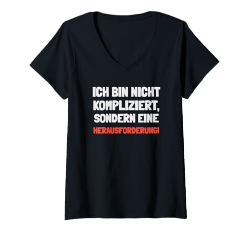 Damen Ich Bin Nicht kompliziert sondern eine Herausforderung T-Shirt mit V-Ausschnitt von Ich bin nicht kompliziert - Ich bin labyrinthisch