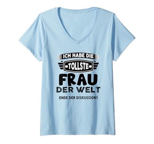 Damen Ich Liebe Meine Ehefrau Ich Habe die tollste Frau der Welt T-Shirt mit V-Ausschnitt von Ich bin stolz Ich habe die tollste frau der welt