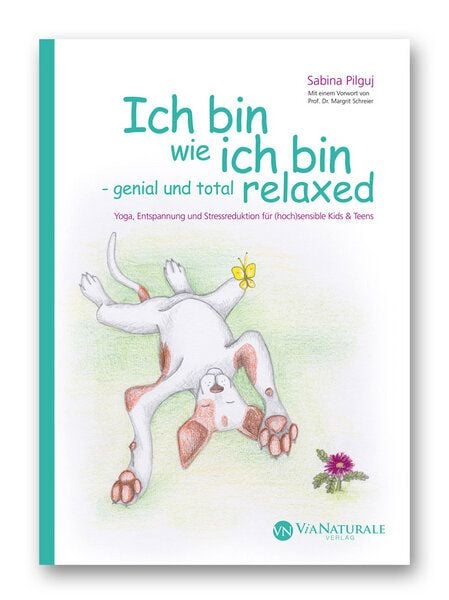 Ich bin wie ich bin - genial und total relaxed von Ich bin wie ich bin