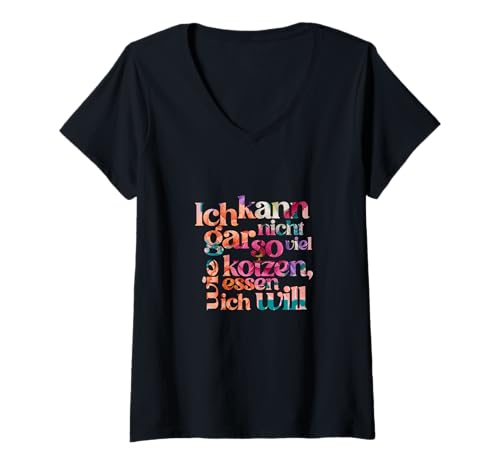 Damen Ich kann gar Nicht so viel Kotzen wie ich Essen möchte! T-Shirt mit V-Ausschnitt Damen Ich kann gar Nicht so viel Kotzen wie ich Essen möchte! T-Shirt mit V-Ausschnitt von Ich kann gar nicht so viel essen wie ich kotzen