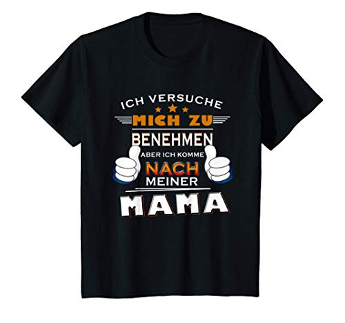 Kinder Ich komme nach meiner MAMA I Kinder T-Shirt Kinder Ich komme nach meiner MAMA I Kinder T-Shirt von Ich komme nach meiner MAMA I Kinder Shirt