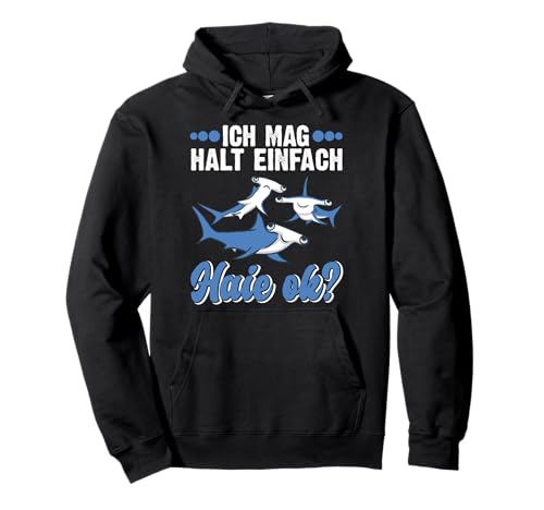 Ich mag Halt einfach Haie ok? Hai Design Kinder Lustiges Hai Pullover Hoodie Ich mag Halt einfach Haie ok? Hai Design Kinder Lustiges Hai Pullover Hoodie von Ich mag halt einfach Haie ok? Hai Design Kinder