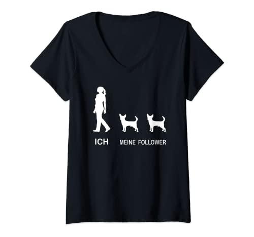 Damen Ich Meine Follower Chihuahua Hunde T-Shirt mit V-Ausschnitt von Ich und Meine Follower Chihuahua Hundeflüsterin
