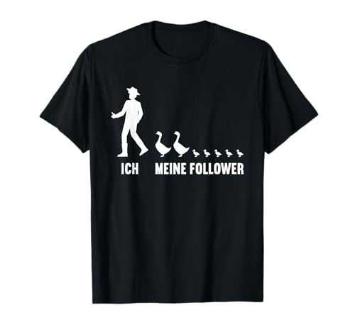 Ich und meine Follower für Männer Landwirt Ente Enten T-Shirt von Ich und meine Follower Mann Landwirt Ente Enten