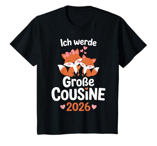 Kinder Ich werde große Cousine 2026 T-Shirt Kinder Ich werde große Cousine 2026 T-Shirt von Ich werde große Cousine 2026 Shop