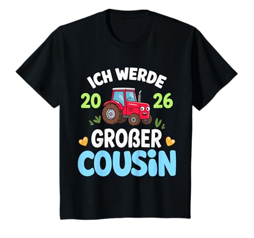 Kinder Ich werde großer Cousin 2026 T-Shirt Kinder Ich werde großer Cousin 2026 T-Shirt von Ich werde großer Cousin 2026 Traktor Shop