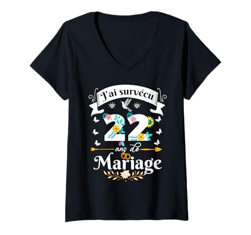 Damen J'ai Survécu 22 Ans de Mariage Cadeau Anniversaire Femme T-Shirt mit V-Ausschnitt Damen J'ai Survécu 22 Ans de Mariage Cadeau Anniversaire Femme T-Shirt mit V-Ausschnitt von Idée Cadeau Anniversaire De Mariage Pour Couple