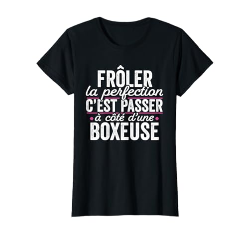 Boxeuse Parfait Damen Geschenk Humor Boxen T-Shirt von Idée Cadeau Drôle Pour La Femme Parfaite