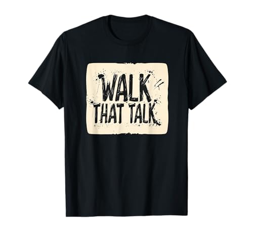 Lustiges Walk That Talk Emblem für Erwachsene und Kinder T-Shirt Lustiges Walk That Talk Emblem für Erwachsene und Kinder T-Shirt von Idiom Outfit