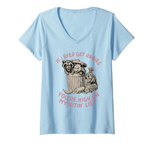 Damen Wenn ich jemals Tollwut Kriege, stehst du ganz Oben auf meiner Liste Waschbär T-Shirt mit V-Ausschnitt Damen Wenn ich jemals Tollwut Kriege, stehst du ganz Oben auf meiner Liste Waschbär T-Shirt mit V-Ausschnitt von If I Ever Get Rabies, You're High On My Bitin' Lis